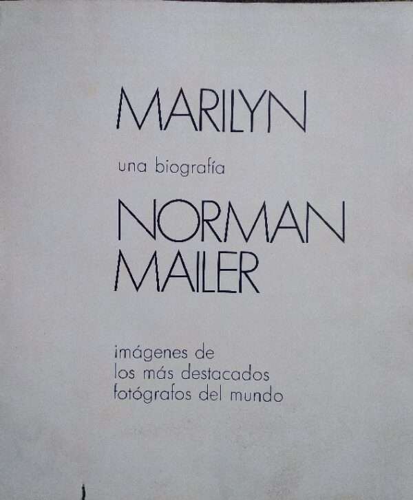 MARILYN UNA NORMAN MAILER